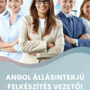 angol állásinterjú vezetői